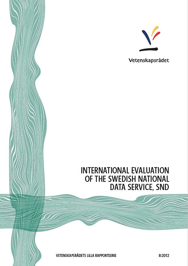 International evaluation of the Swedish national data service, SND