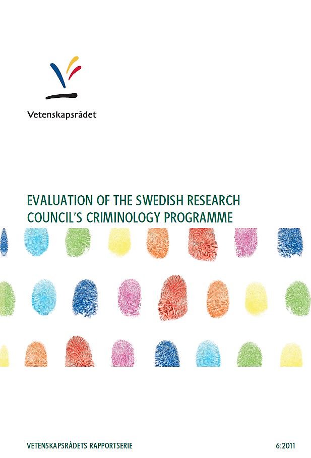 Evaluation of the Swedish Research Council´s criminology programme