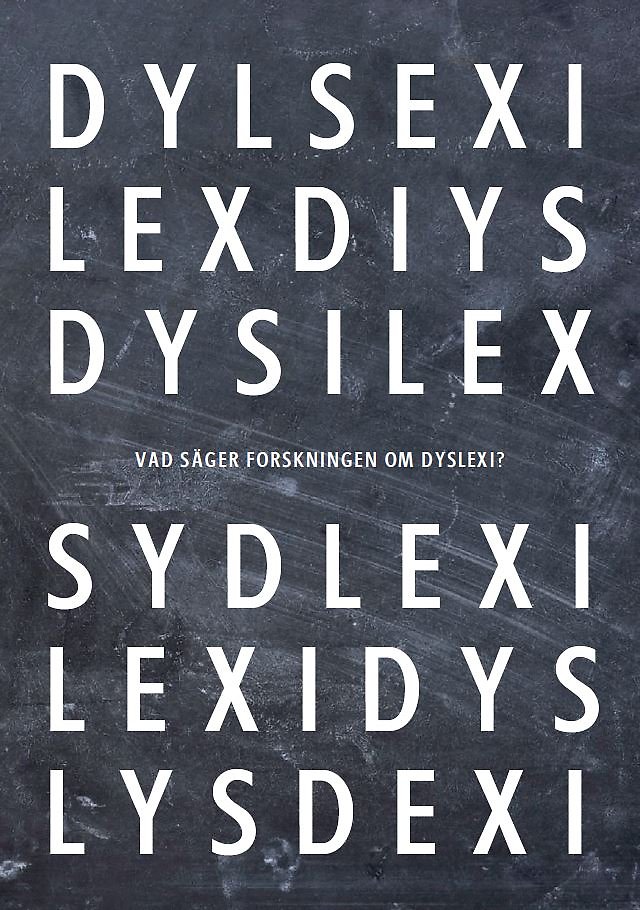 Vad säger forskningen om dyslexi?