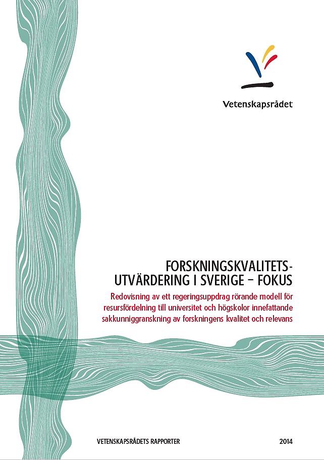 Forskningskvalitetsutvärdering i Sverige – FOKUS