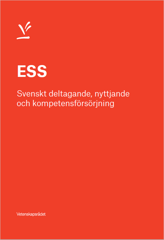 ESS Svenskt deltagande, nyttjande och kompetensförsörjning