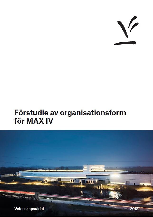 Förstudie av organisationsform för MAX IV