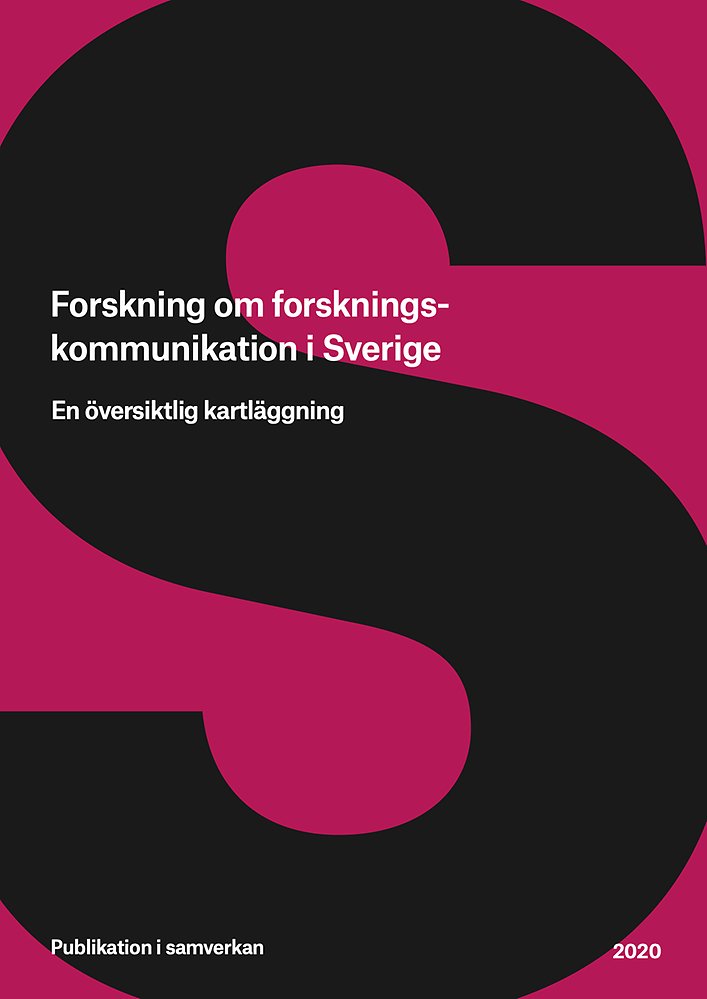 Forskning om forskningskommunikation i Sverige