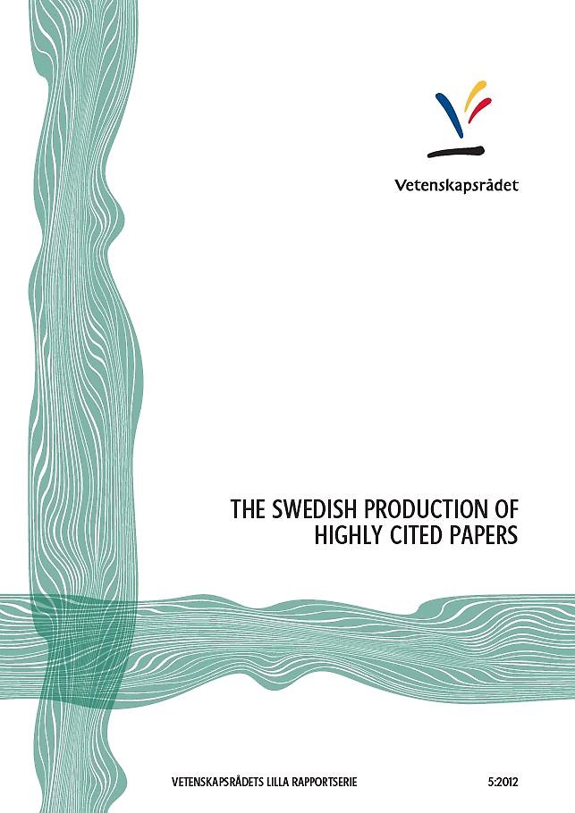 The Swedish production of highly cited papers
