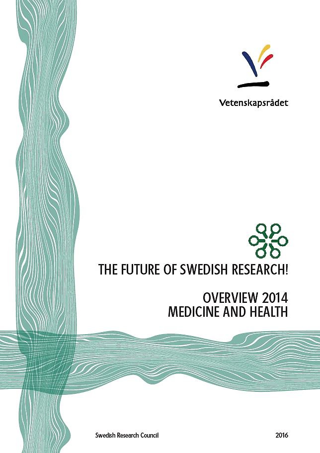 The future of Swedish research! Medicine and health