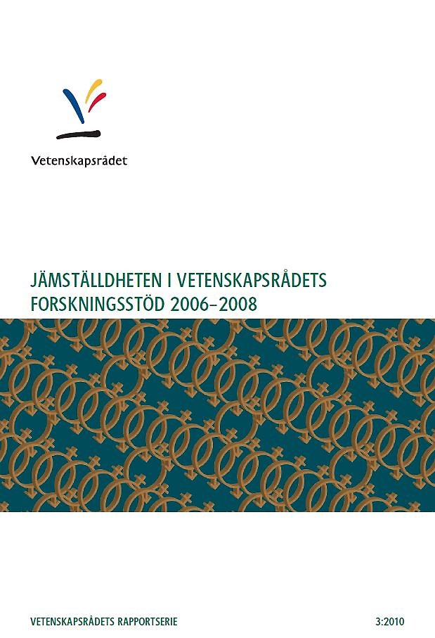 Jämställdheten i Vetenskapsrådets forskningsstöd 2006–2008