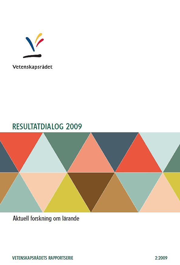 Resultatdialog 2009 – aktuell forskning om lärande