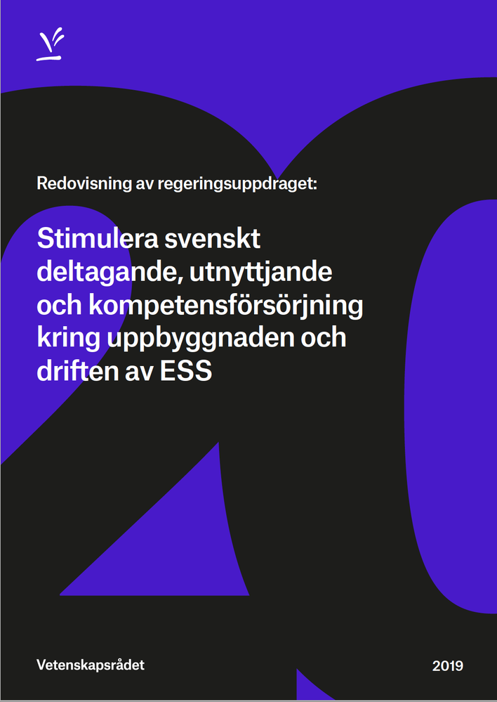 Stimulera svenskt  deltagande, utnyttjande  och kompetensförsörjning  kring uppbyggnaden och  driften av ESS