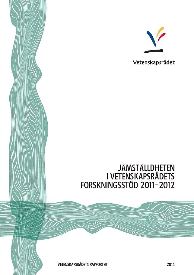 Jämställdheten i Vetenskapsrådets forskningsstöd 2011–2012