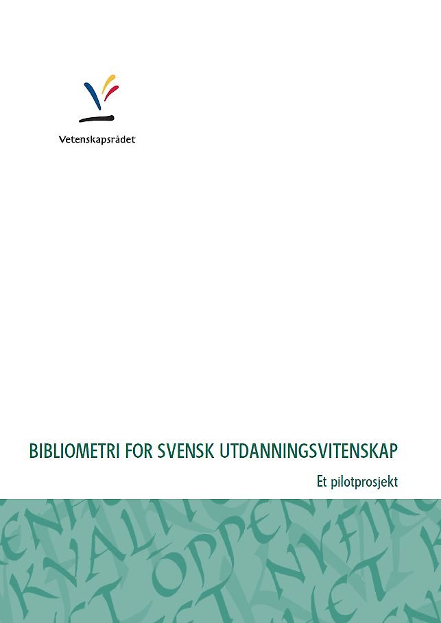Bibliometri for svensk utdanningsvitenskap