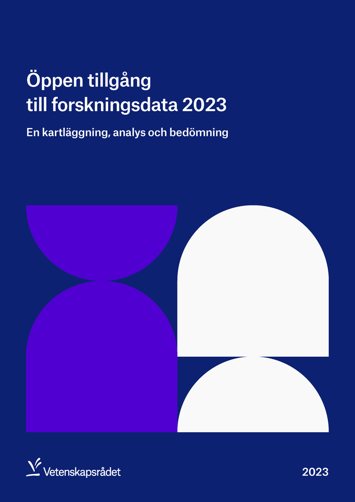Öppen tillgång till forskningsdata – en kartläggning, analys och bedömning 2023