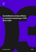 Samhällsekonomiska effekter av svenska investeringar i ESS 2010–2020