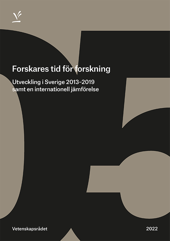 Forskares tid för forskning – utveckling i Sverige 2013–2019 samt en internationell jämförelse