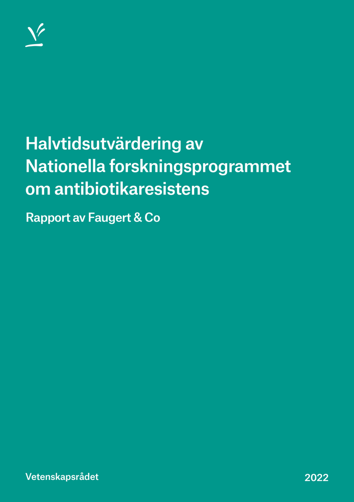 Halvtidsutvärdering av Nationella forskningsprogrammet om antibiotikaresistens